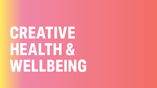 Creative Health & Wellbeing cover image